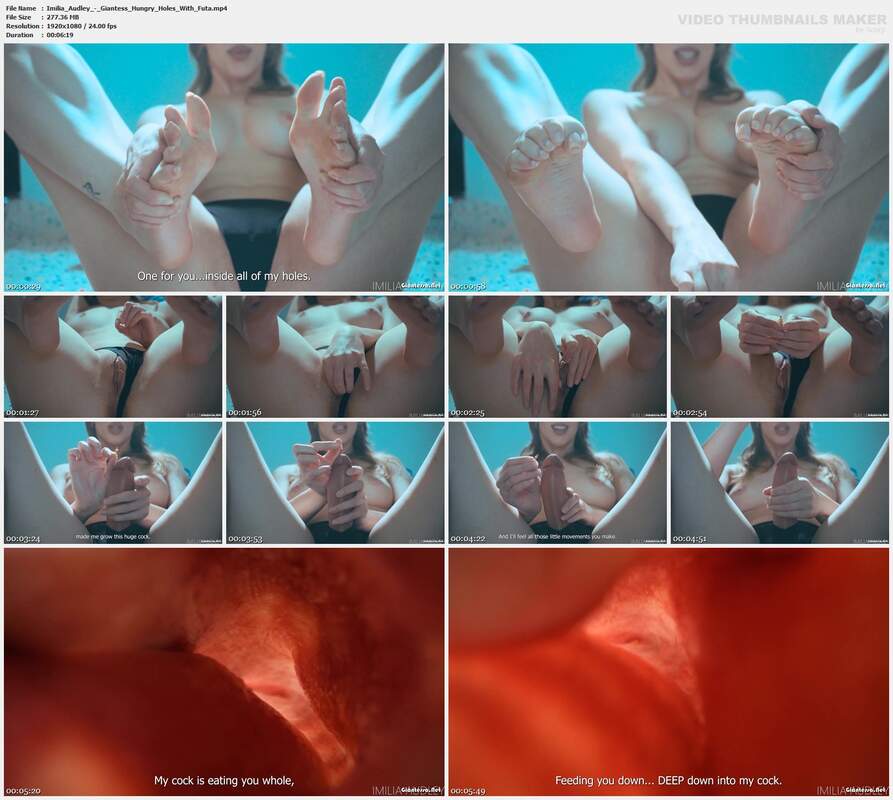 Imilia Audley - Giantess Hungry Holes With Futa