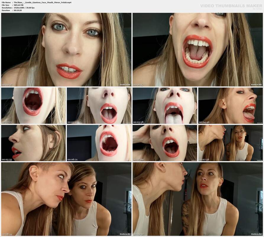The3kins - Gentle Giantess Face Mouth Mirror Fetish
