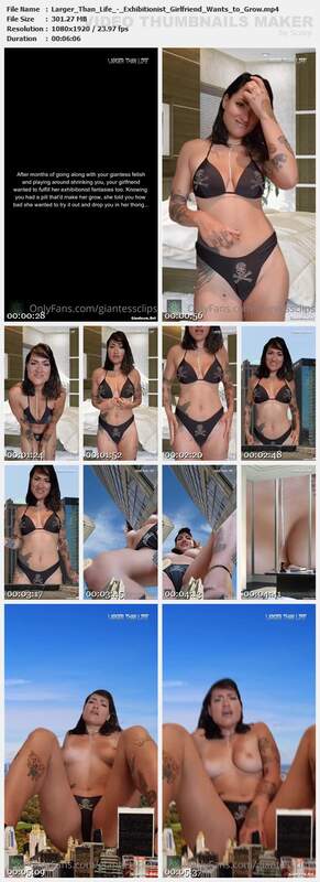 Larger Than Life - Exhibitionist Girlfriend Wants to Grow
