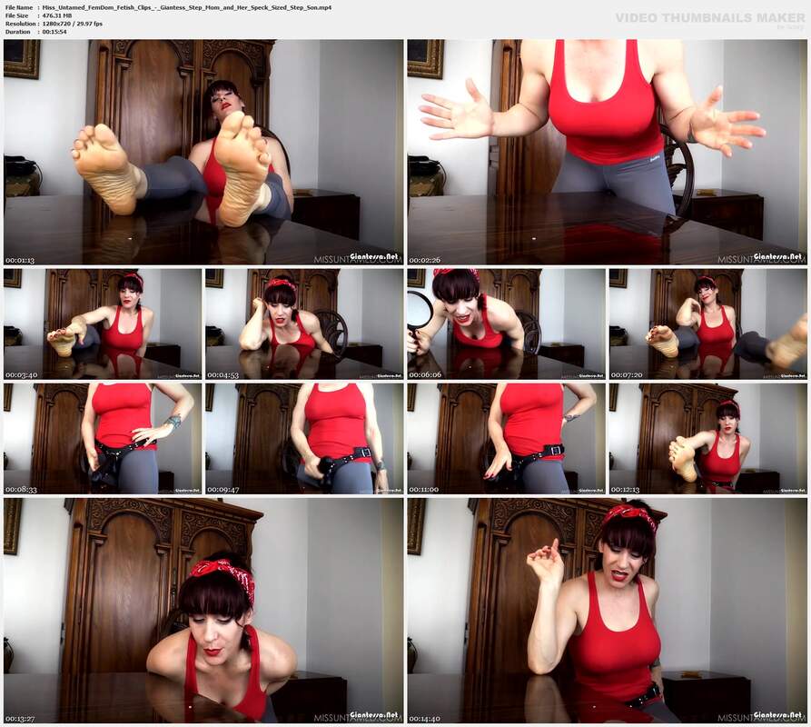 Miss Untamed FemDom Fetish Clips - Giantess Step Mom and Her Speck Sized Step Son